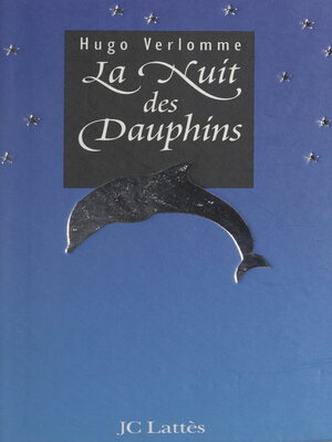 cover image of La nuit des dauphins